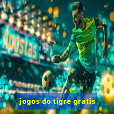 jogos do tigre gratis